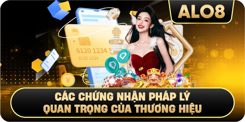 Các Chứng Nhận Pháp Lý Quan Trọng Của Thương Hiệu