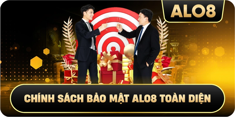 Chính Sách Bảo Mật Alo8 Toàn Diện