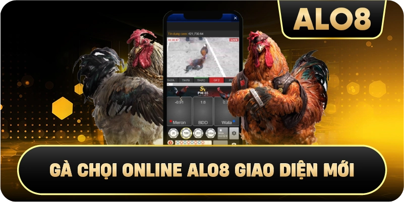 Gà Chọi Online Alo8 giao diện mới