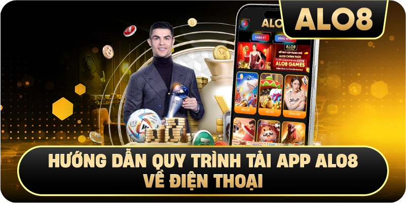 Hướng dẫn quy trình Tải App Alo8 về điện thoại