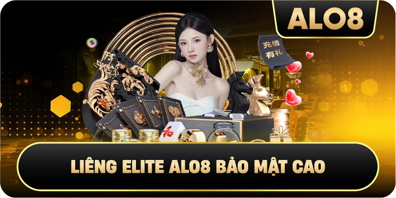 Liêng Elite Alo8 bảo mật cao 