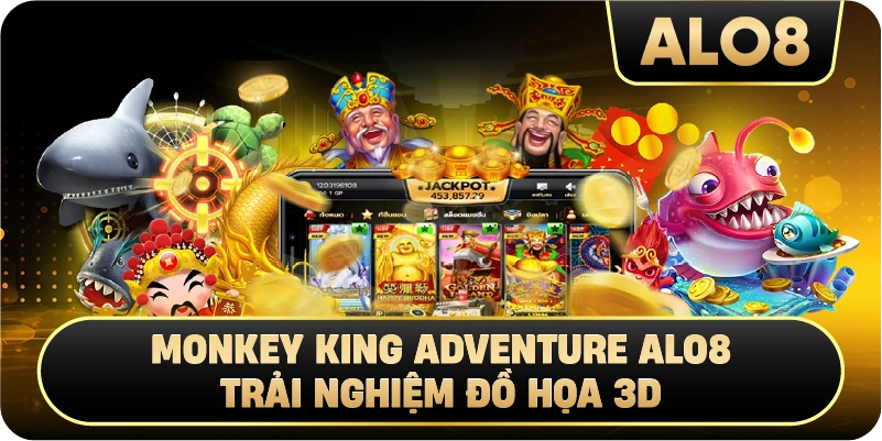  Monkey King Adventure Alo8 trải nghiệm đồ họa 3D 